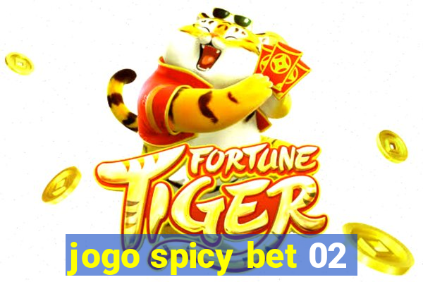 jogo spicy bet 02